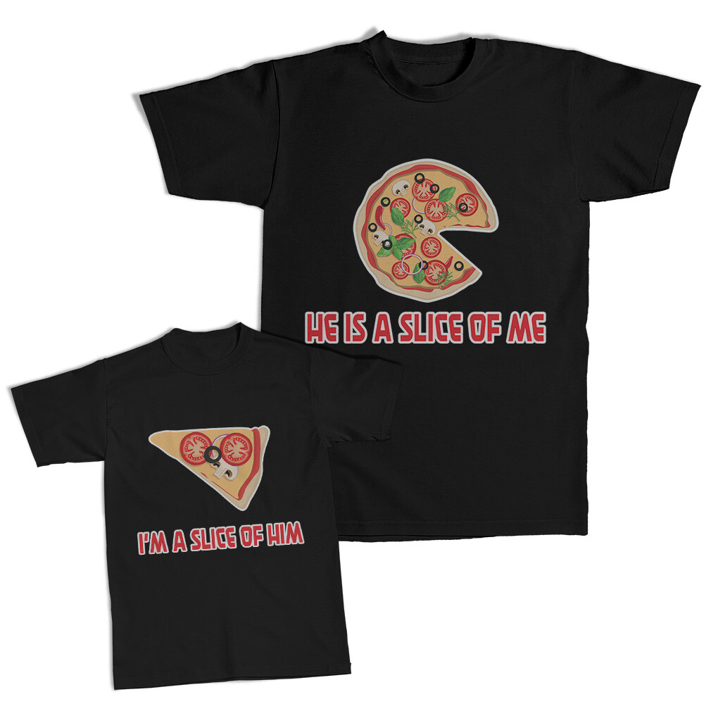 Dad and Son Matching Outfits Clothes Best Kid Ever – He Is A Slice of Me Pizza