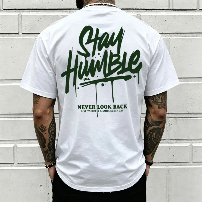 Men’s double-sided print “Stay Humble Never Look Back” graphic T-shirt