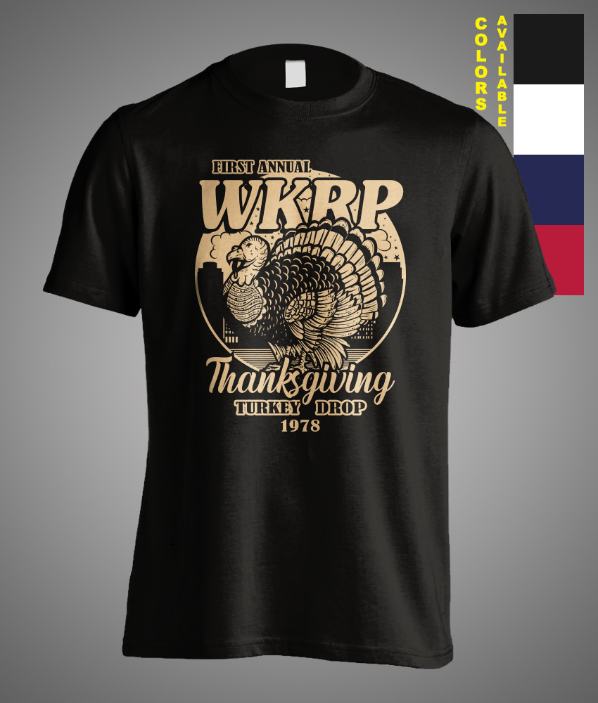 Thanksgiving Day Turkey Drop WKRP in Cincinnati Vintage Retro Funny Gift T-Shirt