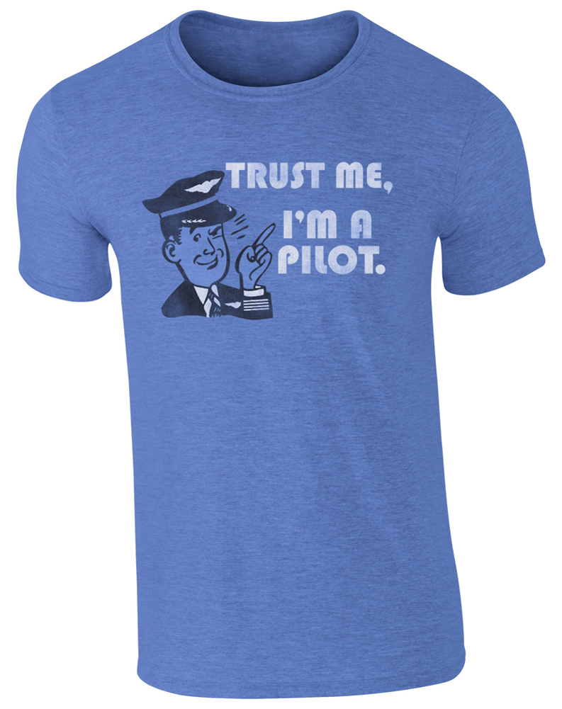 Trust Me I’m A Pilot T-Shirt, Vintage Distressed Shirt, Luso Aviation