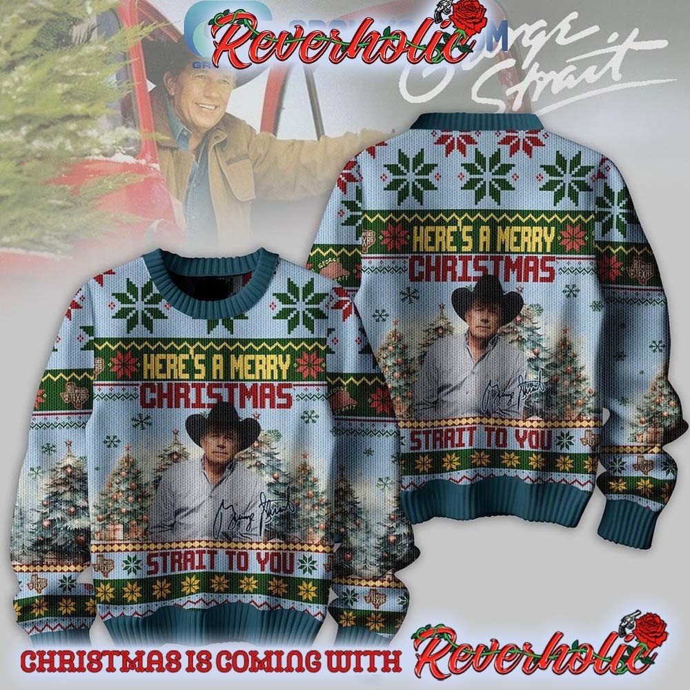 George Straitmas Here Is A Merry Christmas Strait To You Ugly Christmas Sweater