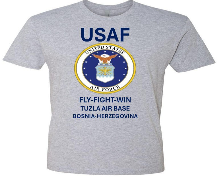 TUZLA AIR BASE* BOSNIA-HERZEGOVINA*SHIRT W/EMBLEM*USAF OFFICIALLY LICENSED