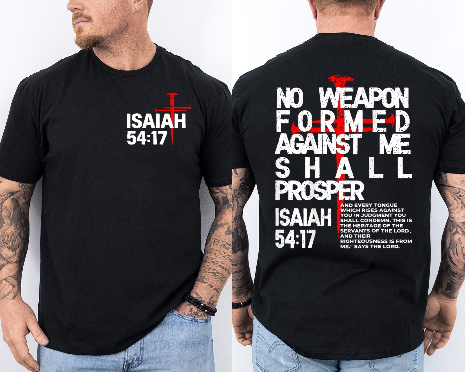 No Weapon Formed Against Me Shall Prosper Christian Isaiah 54:17 2 Sided T-Shirt