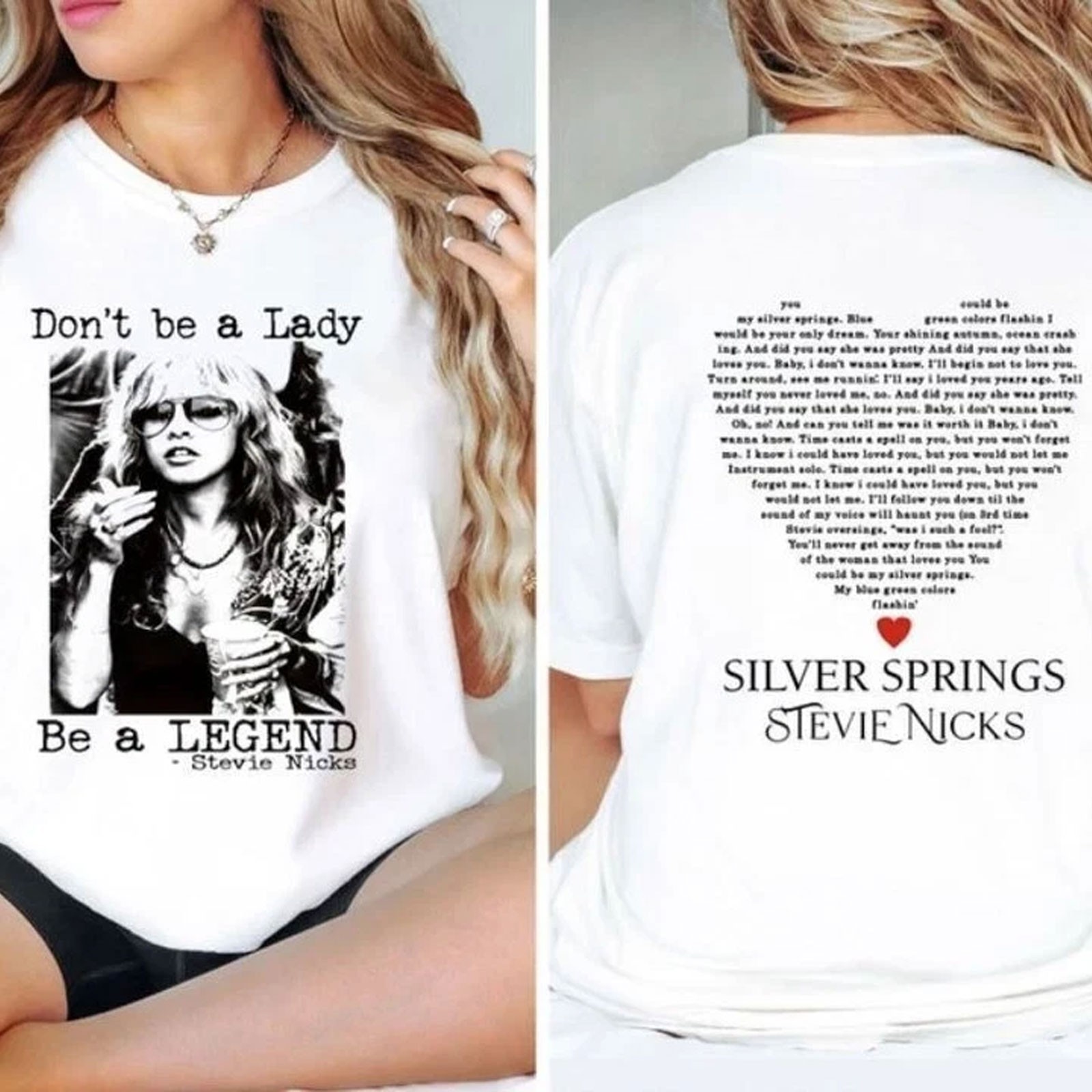 Stevie Nicks T-Shirt Don’t Be A Lady Be A Legend Vintage Style 2-Sided Shirt