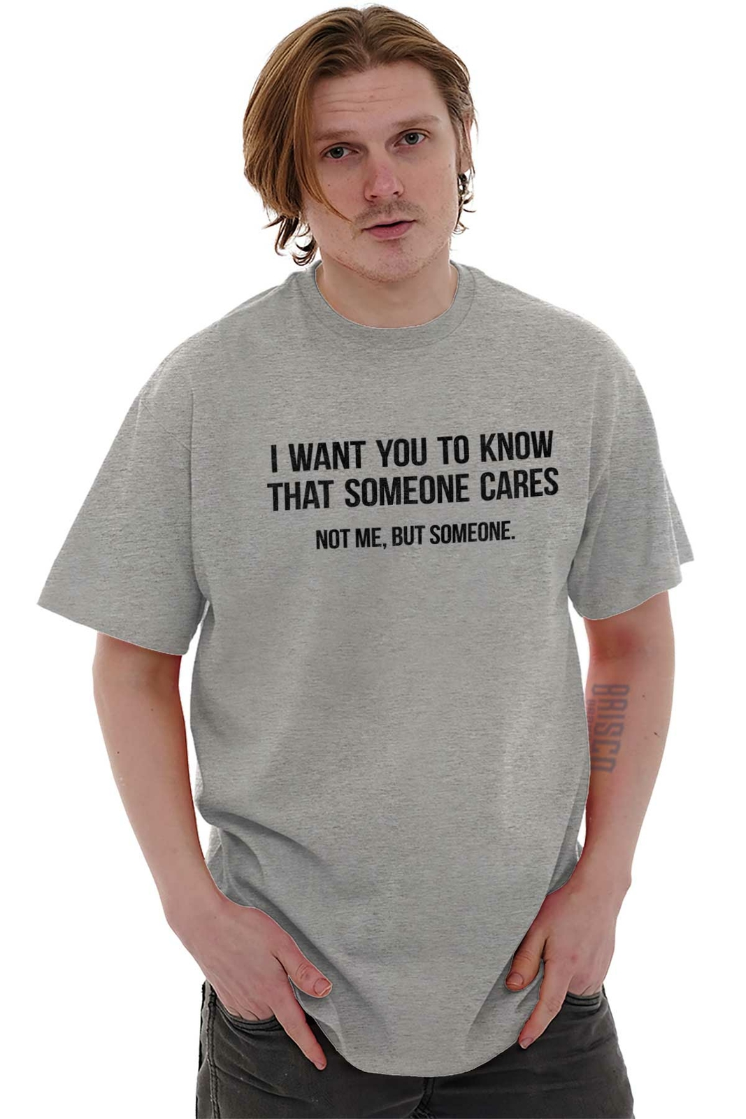 Someone Cares Not Me Sarcastic Rude Funny Womens or Mens Crewneck T Shirt Tee