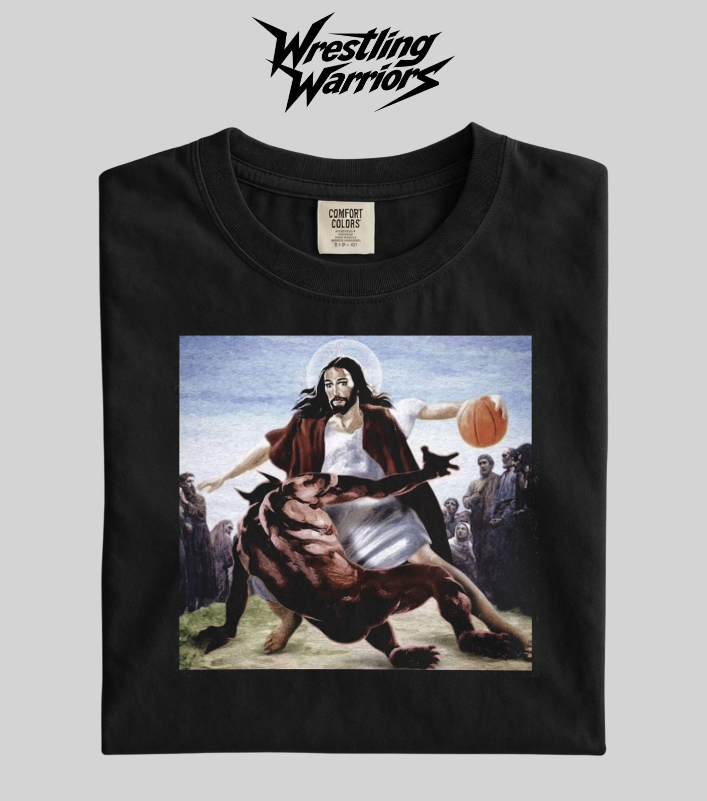 Wrestling Warriors Comfort Color Jesus Playing Basketball Meme Graphic T-Shirt