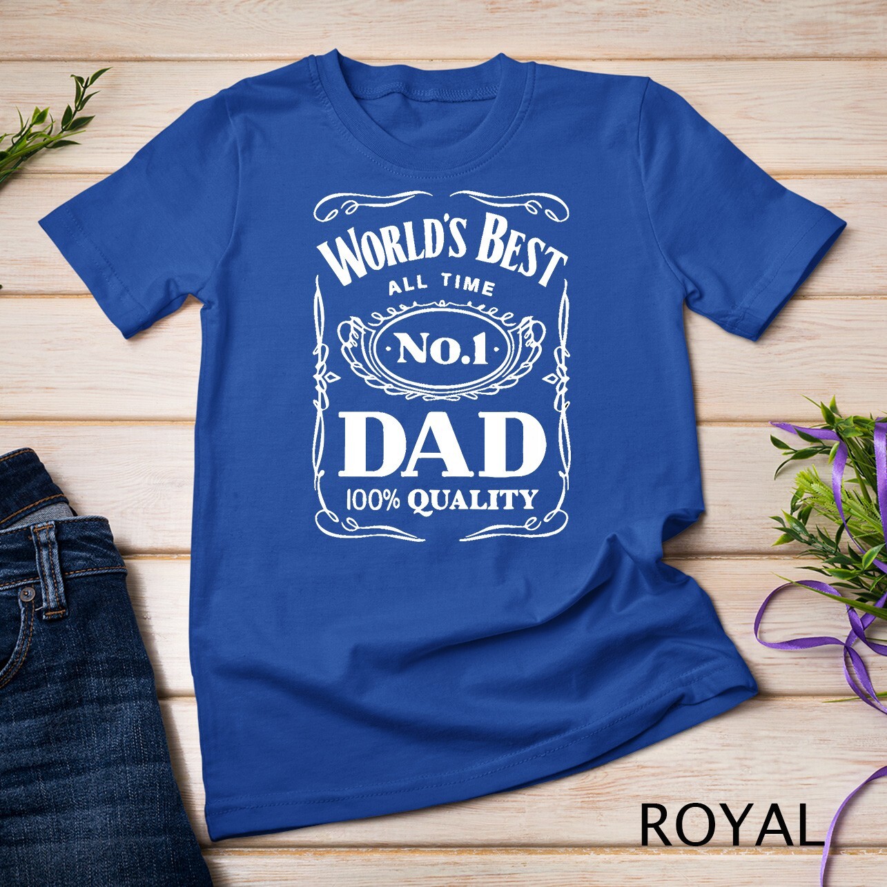World´s Best No. 1 Dad – Daddy – Father – Gift T-Shirt Unisex T-shirt