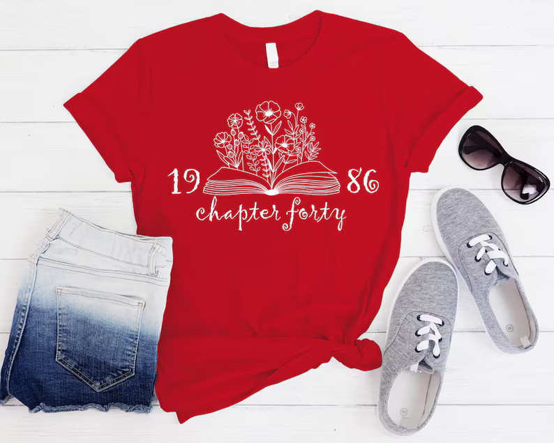 Chapter Forty Comfort Tee for Women 40th Birthday
