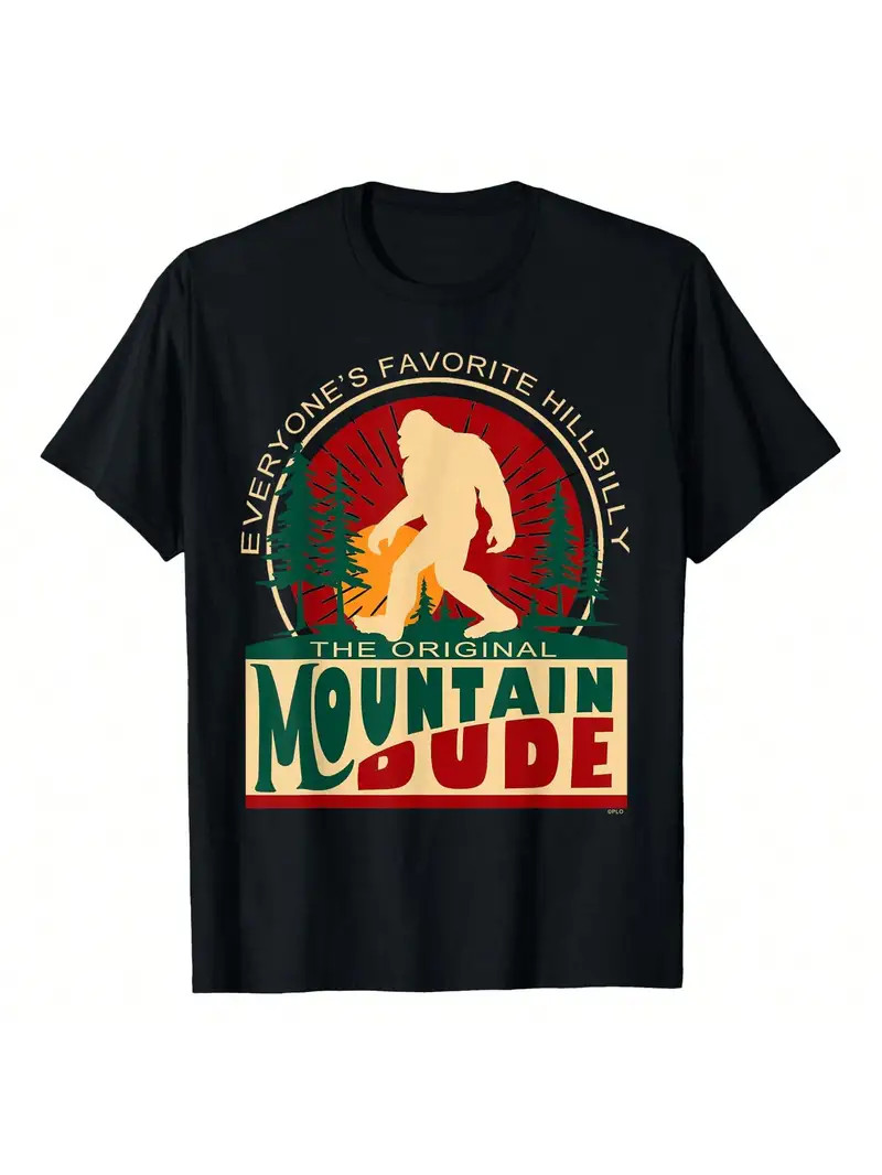 Funny Sasquatch Mountain Dude Everyone’S Favorite Hillbilly T-Shirt T-Shirt Men’